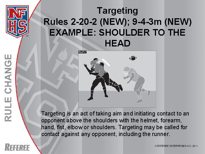 Targeting Rules 2 -20 -2 (NEW); 9 -4 -3 m (NEW) EXAMPLE: SHOULDER TO Targeting Rules 2 -20 -2 (NEW); 9 -4 -3 m (NEW) EXAMPLE: SHOULDER TO