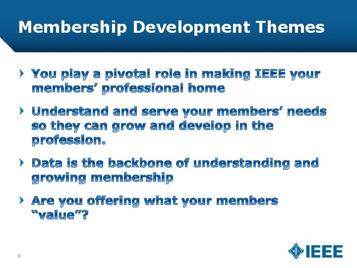 Membership Development Themes 8 