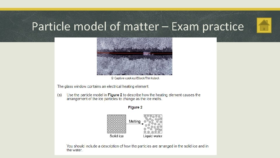 Particle model of matter – Exam practice 