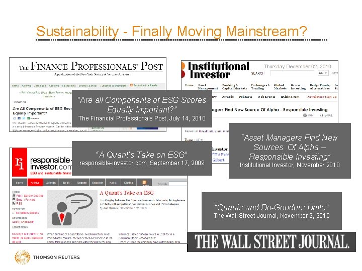 Sustainability - Finally Moving Mainstream? “Are all Components of ESG Scores Equally Important? ”