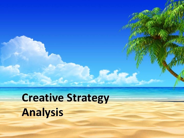 Creative Strategy Analysis 