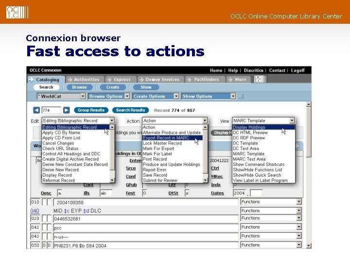 OCLC Online Computer Library Center Connexion browser Fast access to actions 