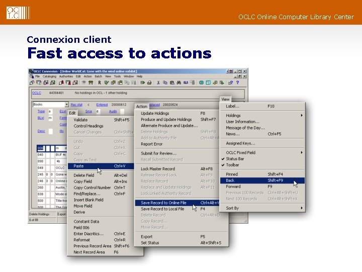 OCLC Online Computer Library Center Connexion client Fast access to actions 