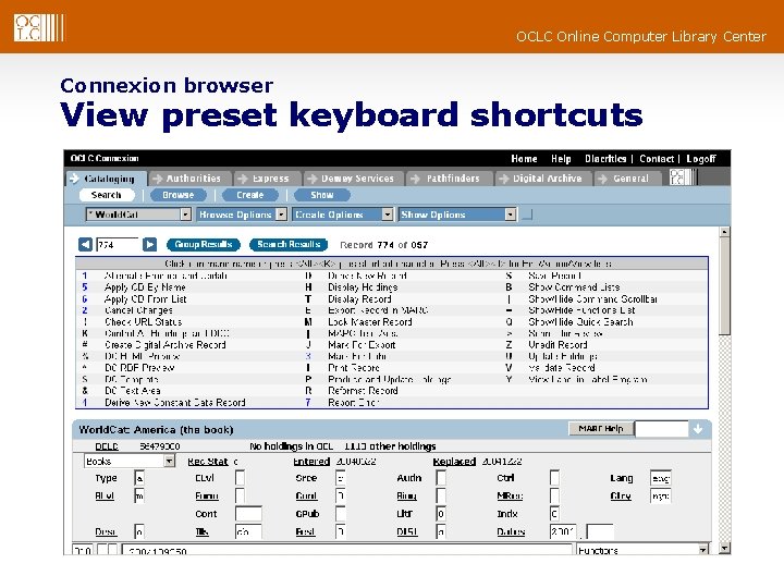 OCLC Online Computer Library Center Connexion browser View preset keyboard shortcuts 