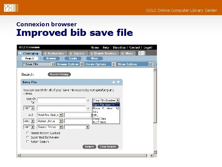 OCLC Online Computer Library Center Connexion browser Improved bib save file 
