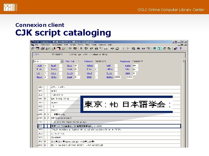 OCLC Online Computer Library Center Connexion client CJK script cataloging 