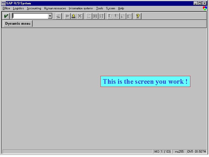 This is the screen you work ! 