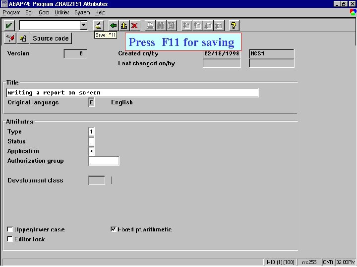 Press F 11 for saving 