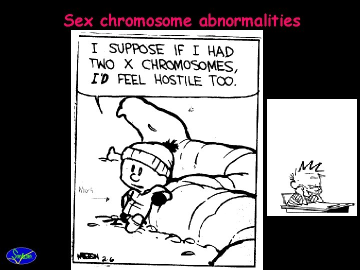 Sex chromosome abnormalities 