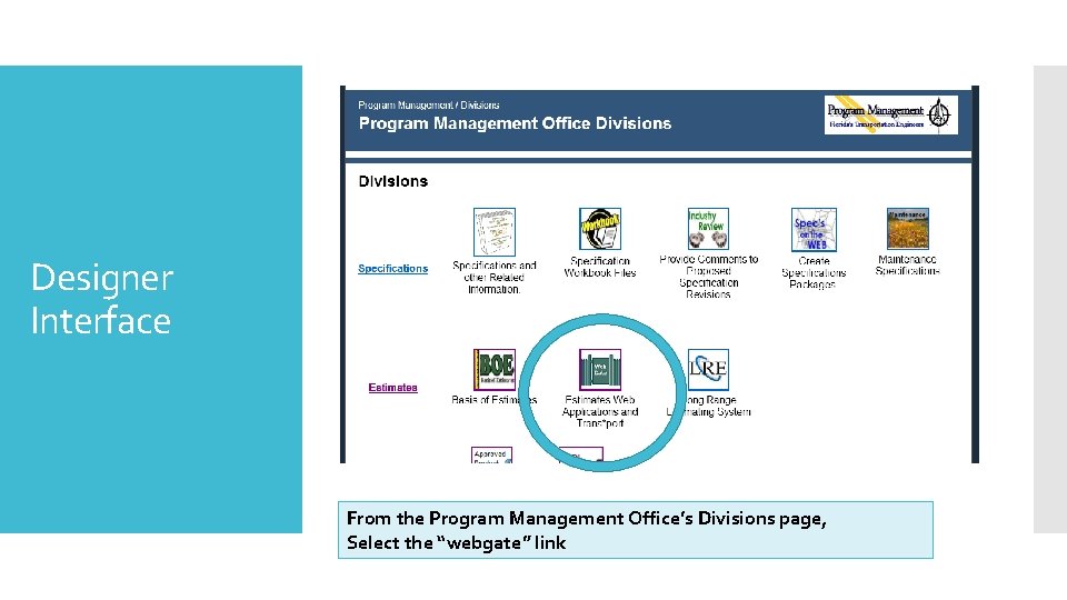  Accessing the Designer Interface Reviewing & Updating the Header information Updating Category header-