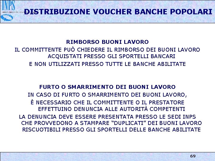 DISTRIBUZIONE VOUCHER BANCHE POPOLARI RIMBORSO BUONI LAVORO IL COMMITTENTE PUÒ CHIEDERE IL RIMBORSO DEI