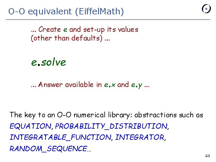 O-O equivalent (Eiffel. Math). . . Create e and set-up its values (other than