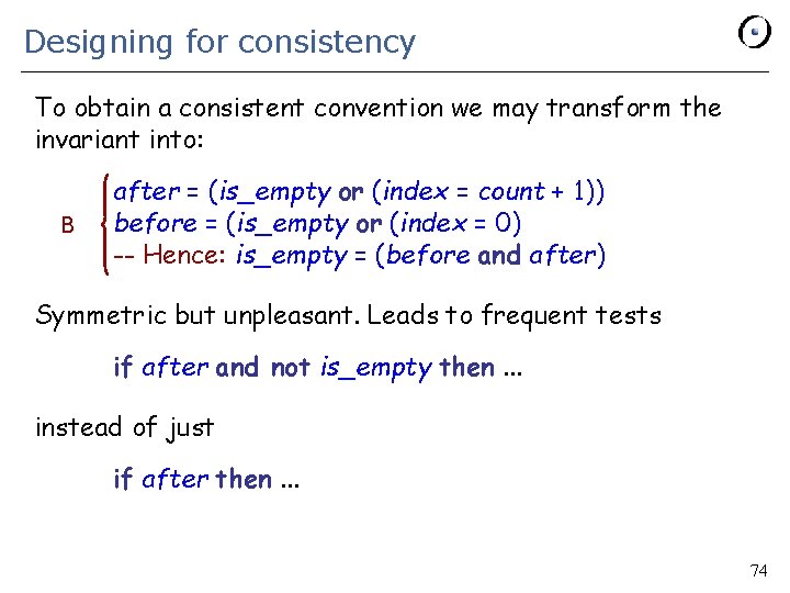 Designing for consistency To obtain a consistent convention we may transform the invariant into: