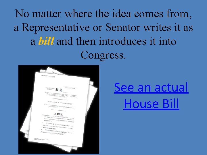 How Do You Propose A Bill To Congress?