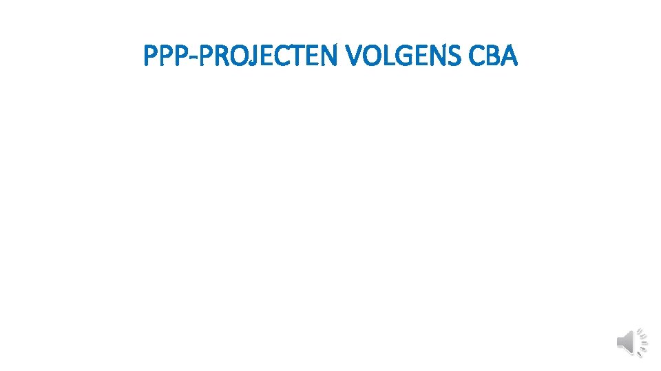 PPP-PROJECTEN VOLGENS CBA 