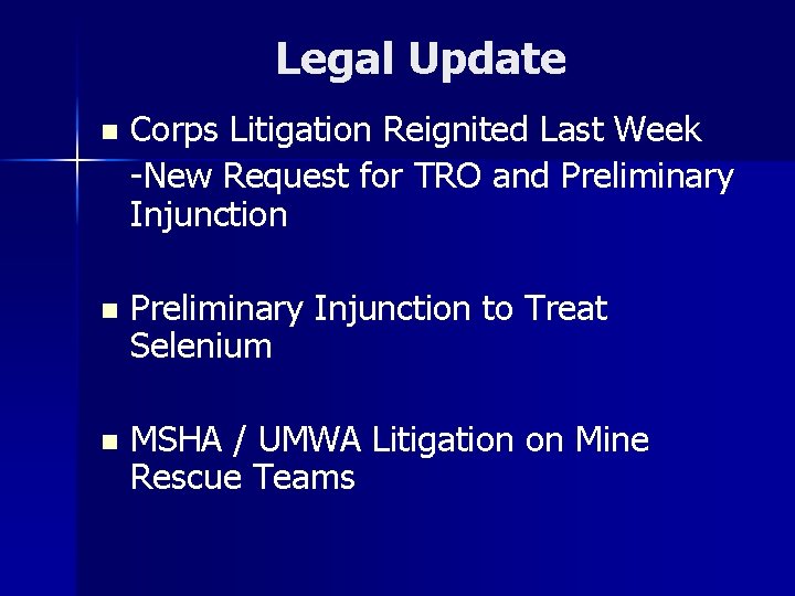 Legal Update n Corps Litigation Reignited Last Week -New Request for TRO and Preliminary