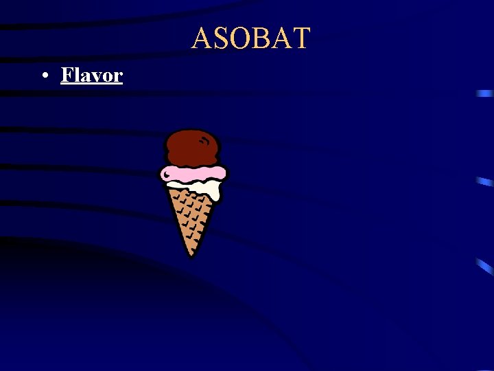 ASOBAT • Flavor 