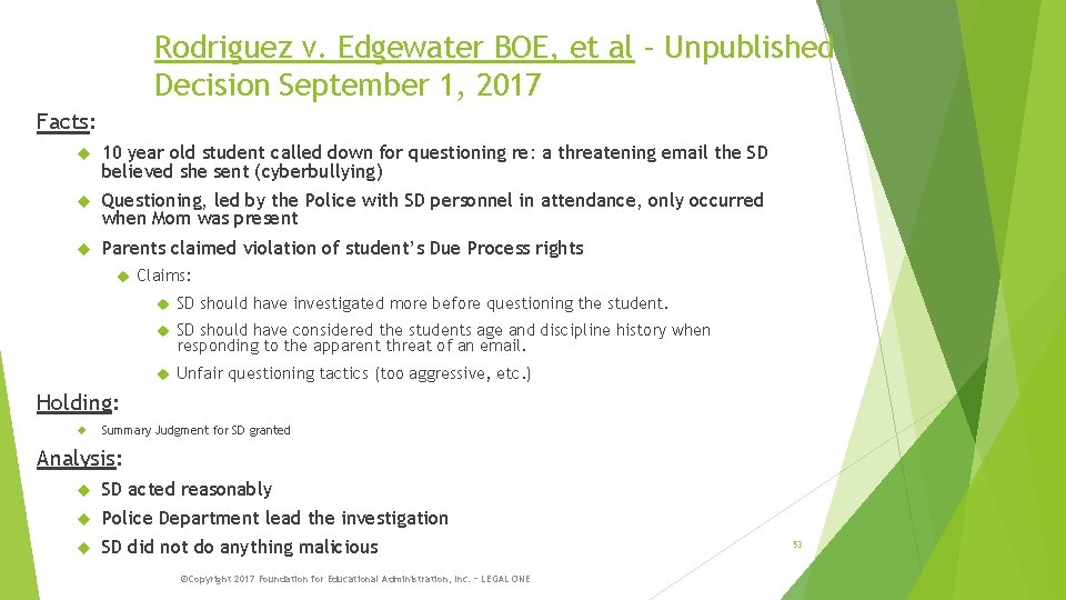 Rodriguez v. Edgewater BOE, et al – Unpublished Decision September 1, 2017 Facts: 10