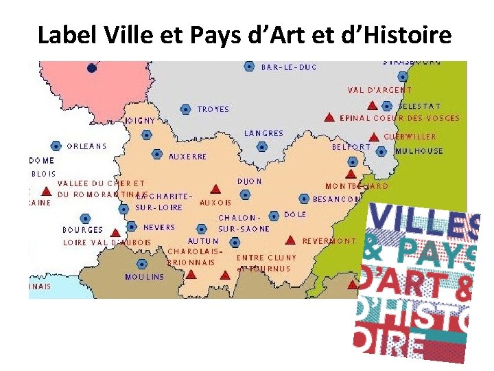 Label Ville et Pays d’Art et d’Histoire 