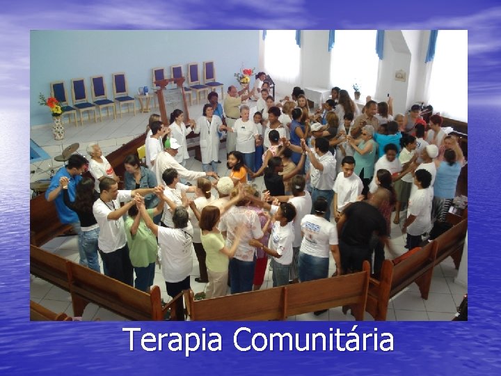 Terapia Comunitária 