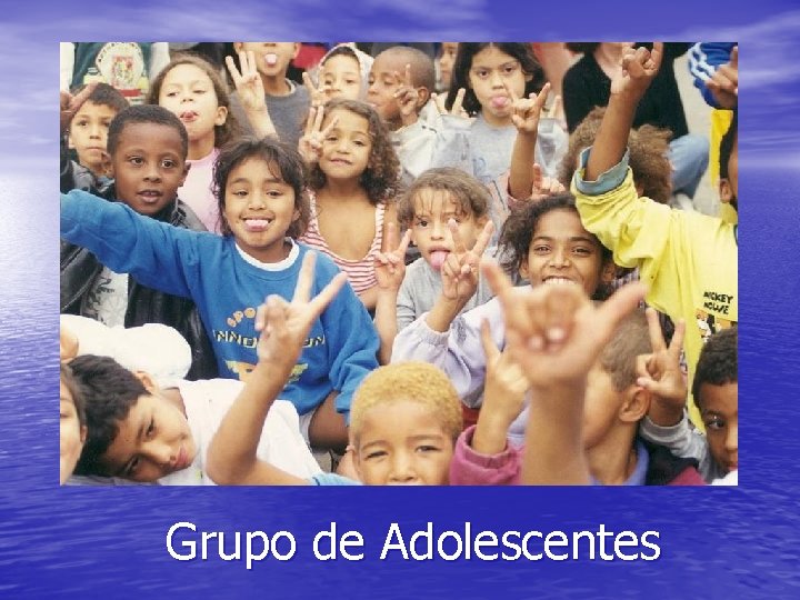 Grupo de Adolescentes 