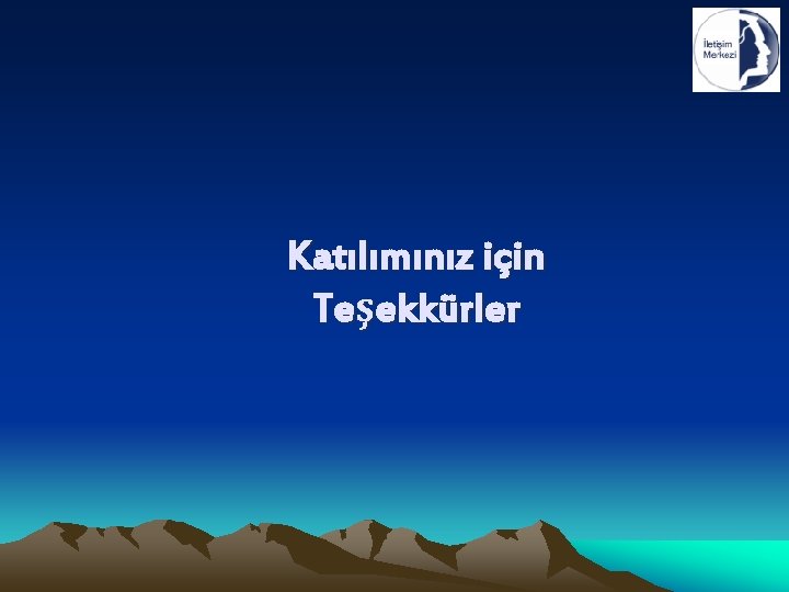 Katılımınız için Teşekkürler 