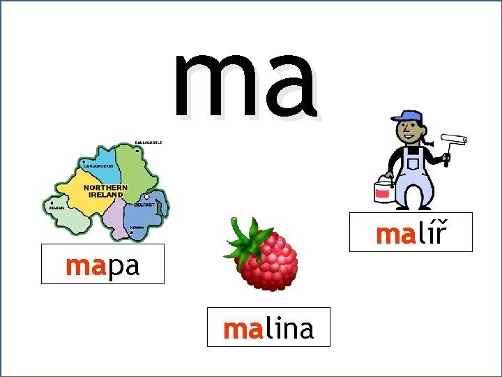 ma malíř mapa malina 