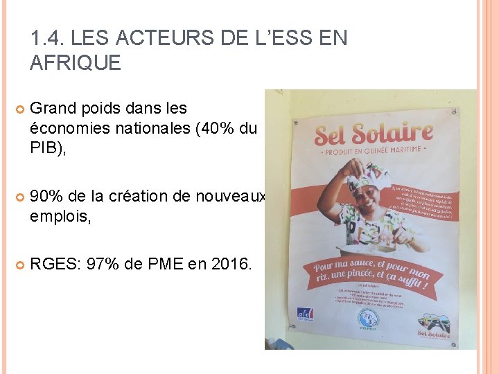 1. 4. LES ACTEURS DE L’ESS EN AFRIQUE Grand poids dans les économies nationales