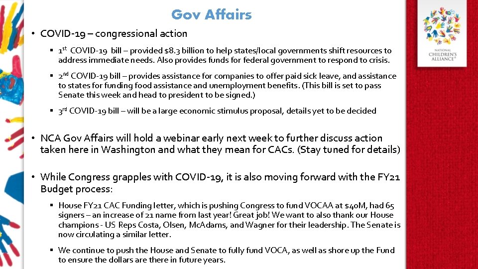 Gov Affairs • COVID-19 – congressional action § 1 st COVID-19 bill – provided