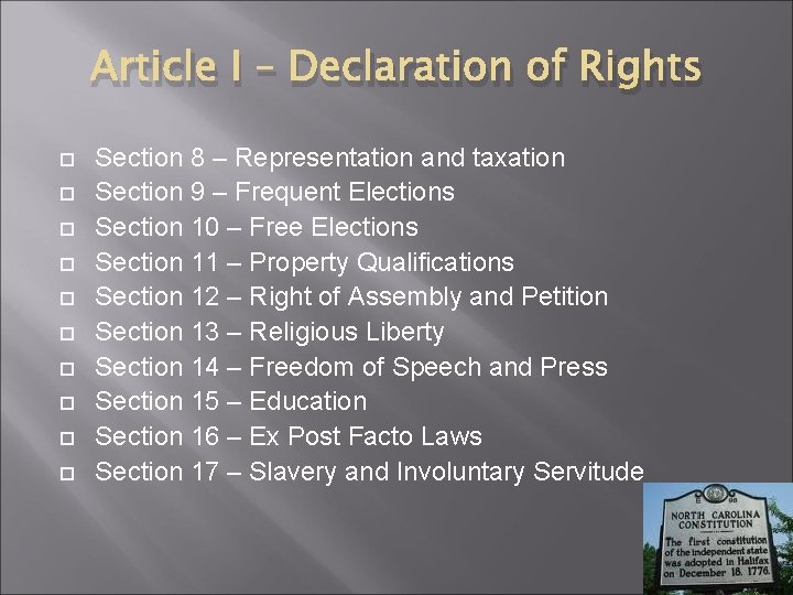 Article I – Declaration of Rights Section 8 – Representation and taxation Section 9