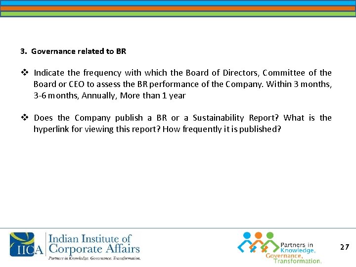 3. Governance related to BR v Indicate the frequency with which the Board of