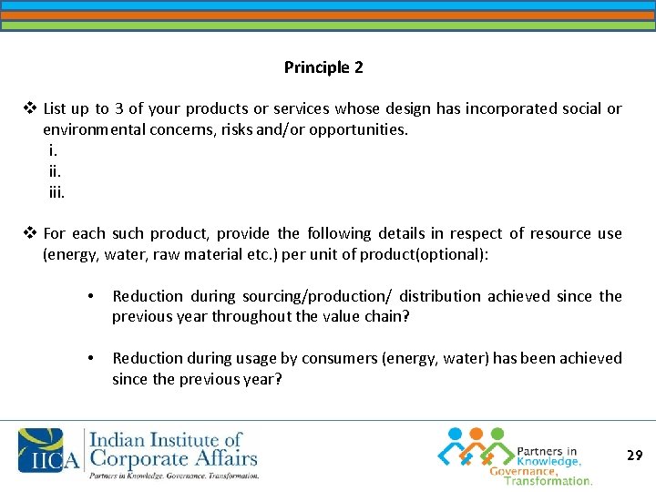 Principle 2 v List up to 3 of your products or services whose design