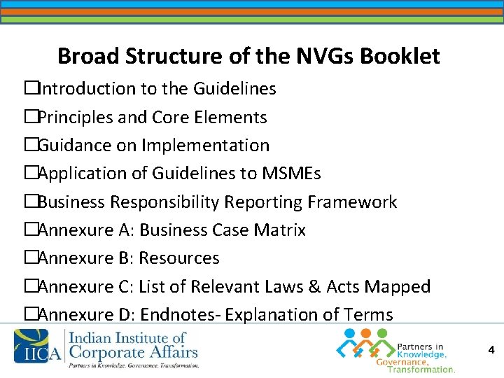 Broad Structure of the NVGs Booklet �Introduction to the Guidelines �Principles and Core Elements