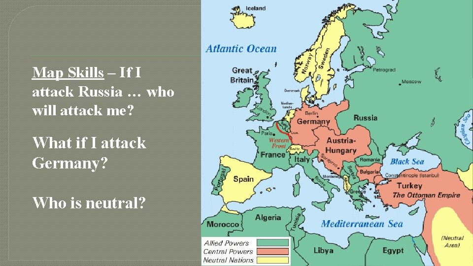 Map Skills – If I attack Russia … who will attack me? What if