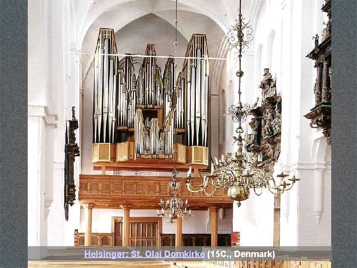 Helsingør: St. Olai Domkirke (15 C. , Denmark) 