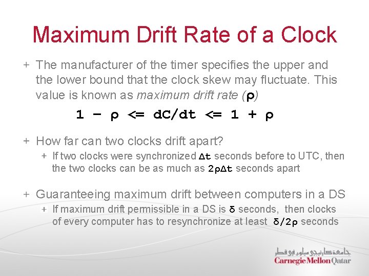 Maximum Drift Rate of a Clock The manufacturer of the timer specifies the upper