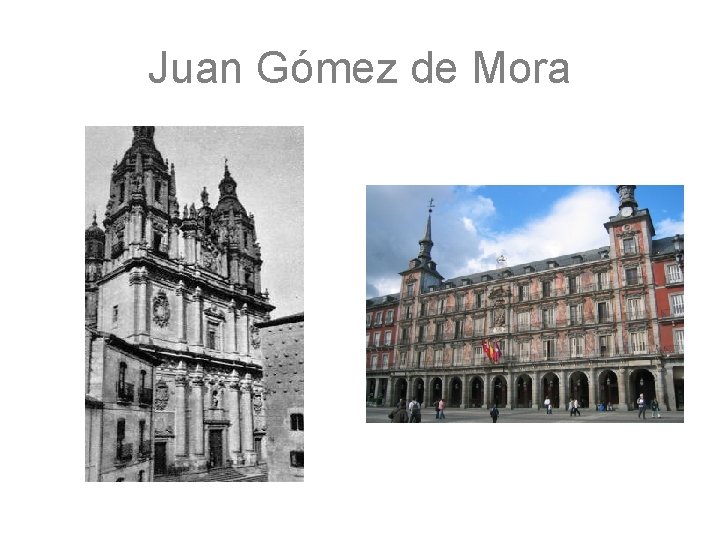 Juan Gómez de Mora 