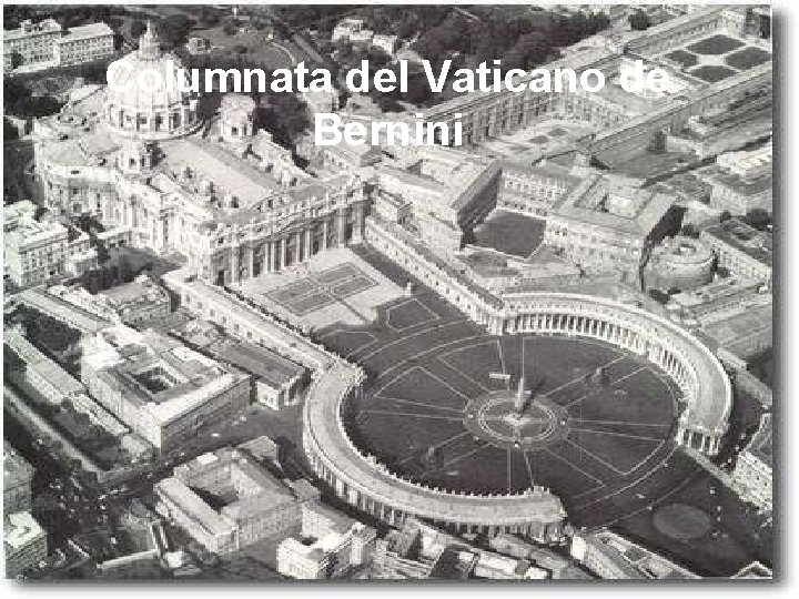 Columnata del Vaticano de Bernini 