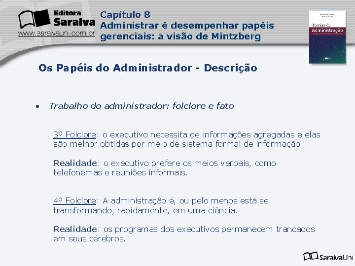 Capítulo 8 Administrar é desempenhar papéis gerenciais: a visão de Mintzberg Capa da Obra