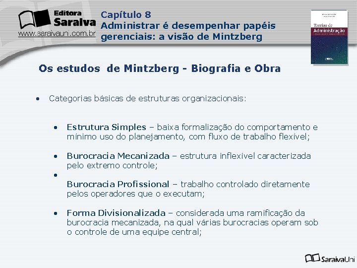 Capítulo 8 Administrar é desempenhar papéis gerenciais: a visão de Mintzberg Capa da Obra