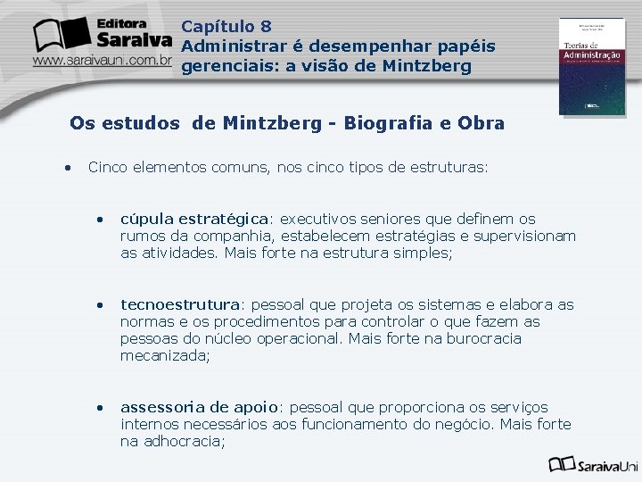 Capítulo 8 Administrar é desempenhar papéis gerenciais: a visão de Mintzberg Capa da Obra