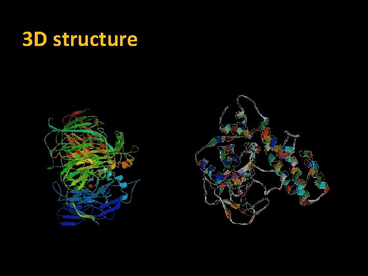 3 D structure 