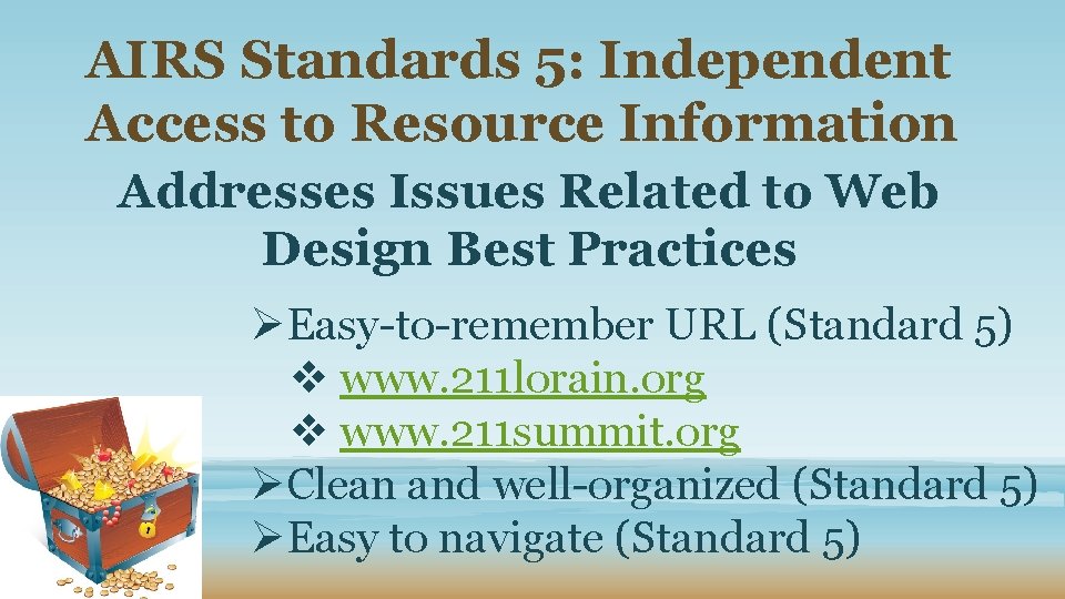 AIRS Standards 5: Independent Access to Resource Information Addresses Issues Related to Web Design