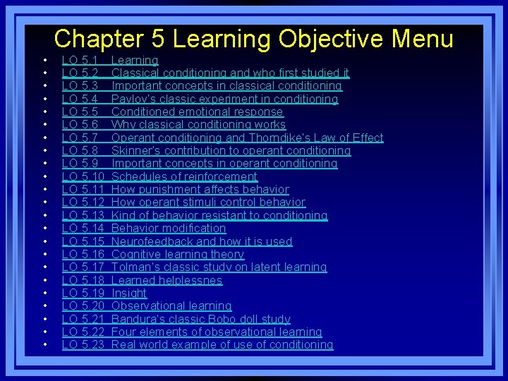  • • • • • • Chapter 5 Learning Objective Menu LO 5.