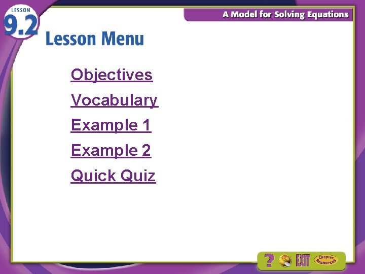 Objectives Vocabulary Example 1 Example 2 Quick Quiz 