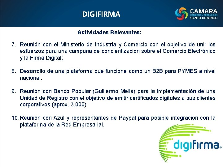 DIGIFIRMA Actividades Relevantes: 7. Reunión con el Ministerio de Industria y Comercio con el