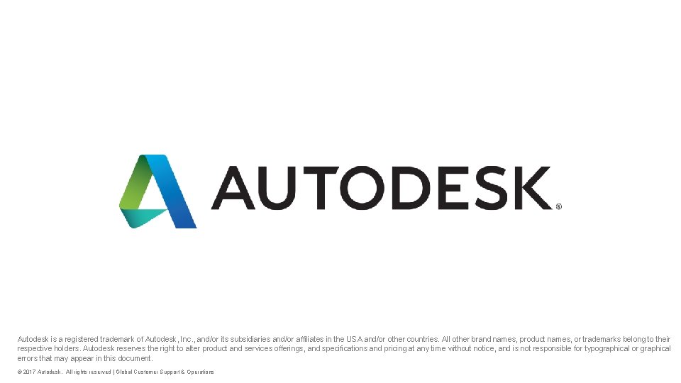 Autodesk is a registered trademark of Autodesk, Inc. , and/or its subsidiaries and/or affiliates