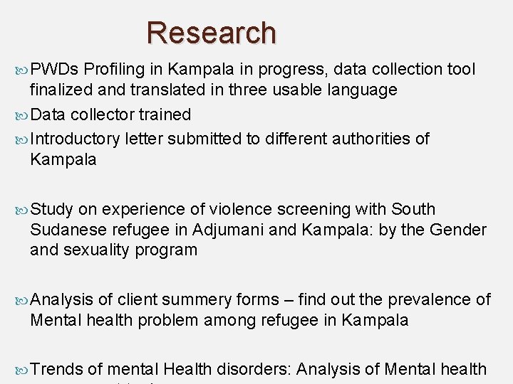 Research PWDs Profiling in Kampala in progress, data collection tool finalized and translated in