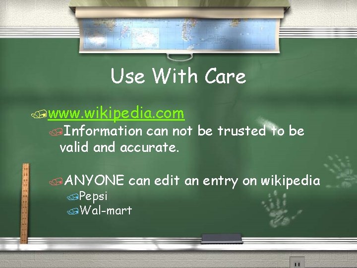 Use With Care /www. wikipedia. com /Information can not be trusted to be valid