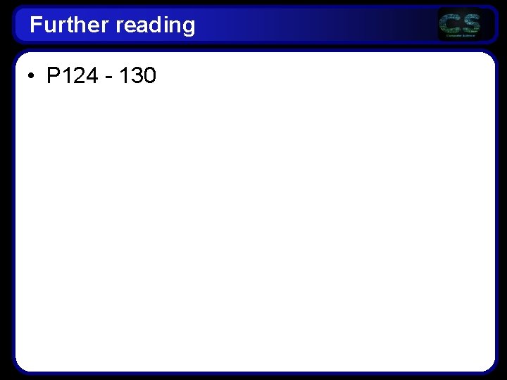 Further reading • P 124 - 130 